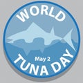 World Tuna Day Sign and Badge