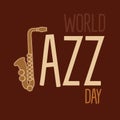 Vector illustration world day jazz concept with saxophone isolated