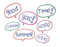Set of speech bubble with text isolated on white background. hand drawn lettering-good, yas, time, hope, coffee, summer, tricks. c