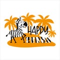 Happy Zebra - funny hand drawn zebra with island.