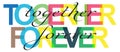 Together forever letters Royalty Free Stock Photo