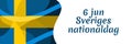 June 6, Happy Sweden National Day Sveriges nationaldag Royalty Free Stock Photo