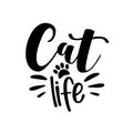 Cat life - calligraphy with paw print Royalty Free Stock Photo