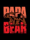 Papa bear t-shirt design. bear t-shirt design