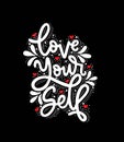 Love Yourself. Hand drawn expressive phrase. Modern brush pen lettering Royalty Free Stock Photo