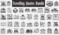 Travelling Quotes Bundle. Quotes about camping, Adventure quotes, Hiking quotes