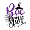 Boo Y`all - Cute spider and witch hat for Halloween.