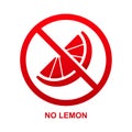 No lemon sign isolated on white background Royalty Free Stock Photo
