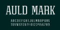 Auld Mark alphabet font. Vintage letters, numbers and symbols.