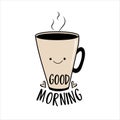 Good Morning - happy greeting with smiley coffee mug