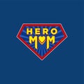 Super mom logo. Mother day concept. superhero Royalty Free Stock Photo