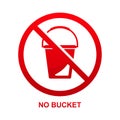 No bucket sign isolated on white background Royalty Free Stock Photo