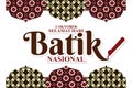Translation: October 02, Happy National Batik day.
