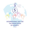 International day for the eradication of poverty poster concept. Royalty Free Stock Photo