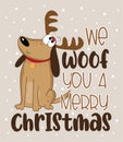 We Woof You A Merry Christmas - funny greeting for Christmas with cute dog in deer antler, and snowflakes. Royalty Free Stock Photo