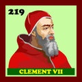 219th Catholic Church Pope Clement VII