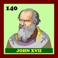 140th Catholic Church Pope John XVII