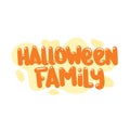 halloween family quote text typography design graphic vector illustration