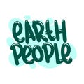 earth people quote text typography design graphic vector illustration