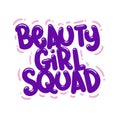 beauty girl squad quote text typography design graphic vector illustration