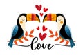 Love - Hand drawn toucan birds and hearts