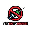 Say no to drugs sign design