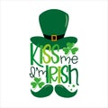 Kiss me I`m irish - funny saying for St. Patrick`s Day with green hat and mustache. Royalty Free Stock Photo