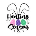 Hunting season - funny bunny ears, and Easter eggs.