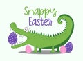 Snappy Easter- funny alligator with Easter eggs