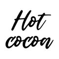 Hot cocoa Motivation Saying