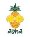 Aloha - hand drawn pineapple in lemon sunglasses