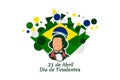 Translation: 21st of April, Happy Tiradentes Day. Vector Illustration.