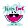Tropicool - funny watermelon slice in island