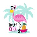 Tropicool - funny flamingo with lemon, watermelon, pineapple in island