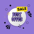 Best offer sticker. Abstract background with offer message. Discount paper banner. Sale coupon tag icon.