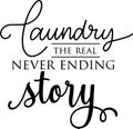 Laundry The Real Never Ending Story Quotes Royalty Free Stock Photo