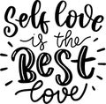 Self Is The Best Love Quotes Royalty Free Stock Photo