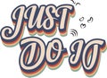 Just Do It graffiti typography t-shirt design Royalty Free Stock Photo