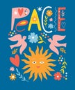 World peace poster. Lettering, dove of peace , flowers, sun, symbols of peace