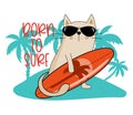 Born to surf - Hand drawing cute cat vector illustration for t-shirt design with slogan.