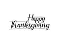 Happy Thanksgiving hand written calligraphic white text isolated on White background vector illustration. usable for web banners, Royalty Free Stock Photo