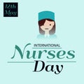 Happy International Nurses Day.