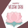 Vesak Day is a holy day for Buddhists. Happy Buddha Day