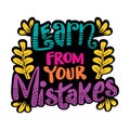 Learn from your mistakes, hand lettering.