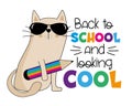 Back to school and looking cool- funny slogan with cartoon cat and pencil. Royalty Free Stock Photo