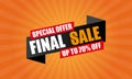 Special offer final sale banner, up to 70% off. Vector illustration. Final sale yellow banner with offer details