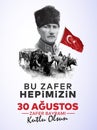 30 Agustos Zafer Bayrami 100 yil. Cumhuriyet bayrami 29 ekim Translation: August 30 celebration of victory