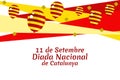 September 11, National day of Catalonia. vector illustration. Suitable for greeting card, poster and banner.
