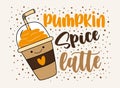 Pumpkin spice latte - cute take away coffe cup with straw.