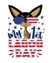 My first Labor Day - happy greeting with cute chihuahua dog in sunglasses.